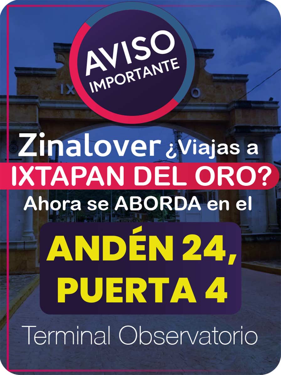 Aviso importante: nueva salida a Ixtapan del Oro, Andén 24 Puerta 4, Terminal Observatorio